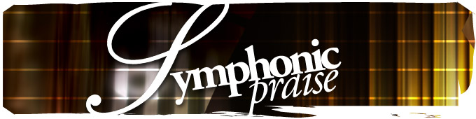 Symphonic Praise | Lof Simfonie